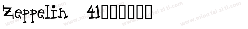 Zeppelin 41字体转换